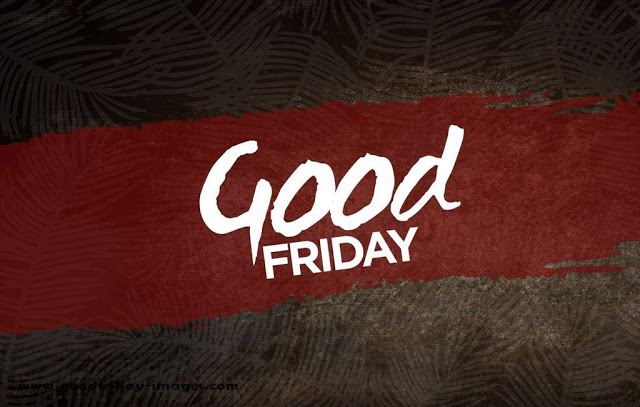 Good Friday Pictures 2020
