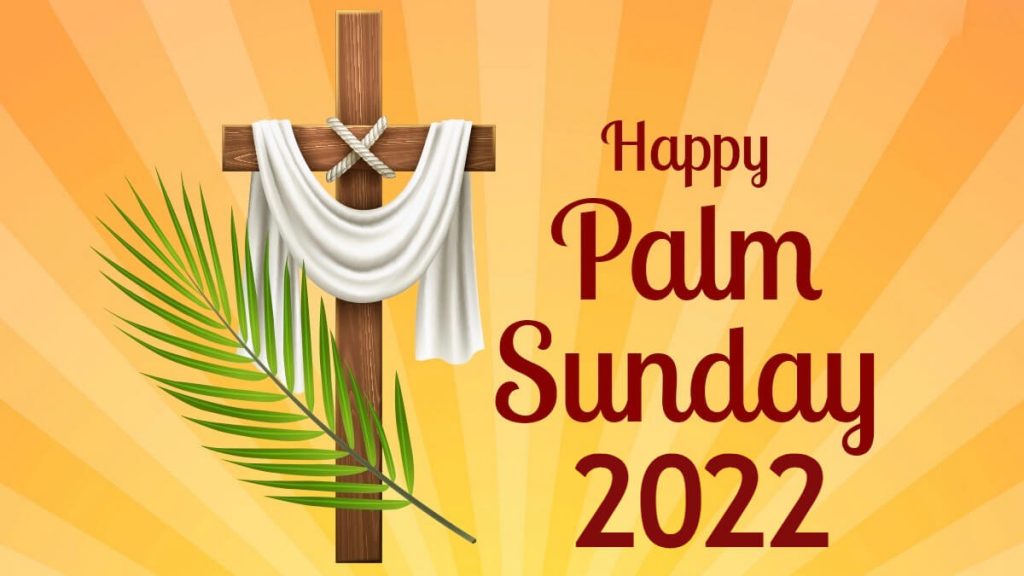 Happy Palm Sunday 2024
